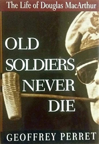 Old soldiers never - soldiers,
