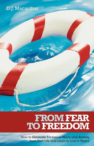 From fear freedom - from,