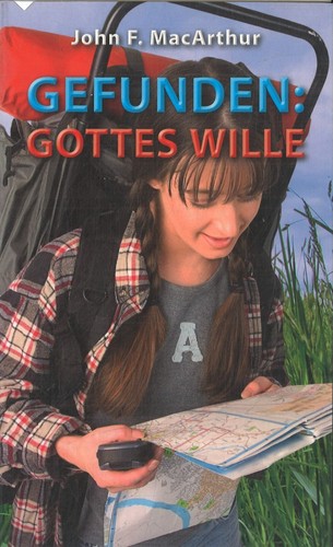 Gefunden gottes wille von - gefunden:,