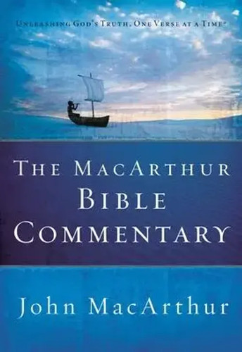 The macarthur bible commentary - macarthur,