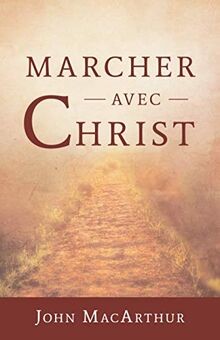 Marcher avec christ von - avec,